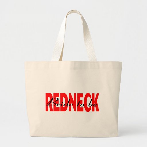 Redneck-Braut zum zu sein Einkaufstaschen