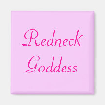 Redneck-Göttin Kühlschrankmagnet