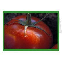 "Reife Tomate " Karte