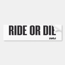 REITEN SIE ODER STERBEN SIE AUTO STICKER