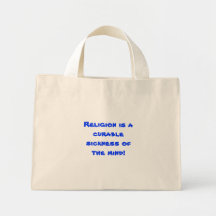 Religion ist eine heilbare Krankheit des Verstande Taschen