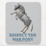 Respektieren Sie das Kriegs-Pony Mauspads