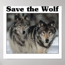 Retten Sie den Wolf Plakatdruck