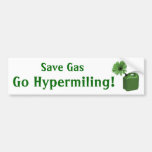 Retten Sie Gas, gehen Sie Hypermiling! Auto Sticker