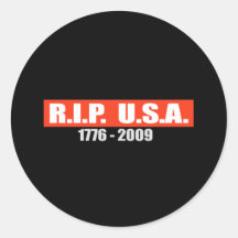 RIP USA - T-Shirt 1776 BIS 2009 Runder Sticker
