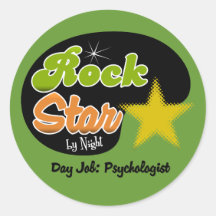 Rockstar bis zum Nacht - Tagesjob-Psychologe Runde Aufkleber