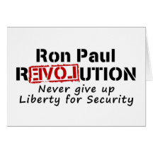 Ron Paul-Revolution geben nie Freiheit auf Grußkarten