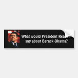 Ronald Reagan, was Präsident Reagan… sagen würde Auto Aufkleber