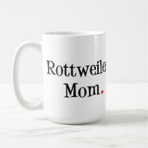 Rottweiler Mamma Tee Haferl