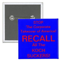 RUFEN SIE ALLE KOCH SAUGER ZURÜCK! ANSTECKNADEL