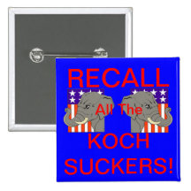 RUFEN SIE ALLE KOCH SAUGER ZURÜCK! BUTTONS