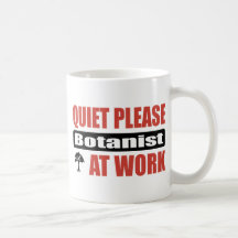 Ruhe-bitte Botaniker bei der Arbeit Kaffeetasse