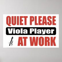 Ruhe-bitte Viola-Spieler bei der Arbeit Plakat