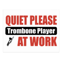Ruhebitte Trombone-Spieler bei der Arbeit Postkarte