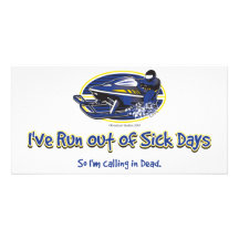 RUN-OUT-OF-SICK-DAYS- [Conve Photo Karten Vorlage
