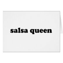 SALSA-KÖNIGIN GRUßKARTE