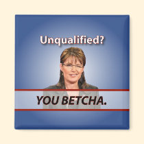 Sarah Palin: Unqualifiziert? Sie Betcha. magnete