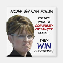 Sarah Palin weiß, was ein Gemeinschaftsorganisator Magnets