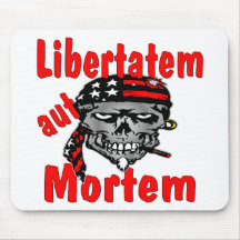 Schädel Libertatem aut Mortem (lateinisch für Frei Mousepads