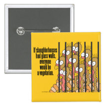 Schlachthäuser - Vegetarier, vegan Buttons