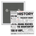 Schlagzeilen-Collagen-Knopf Obama historischer Anstecknadelbutton
