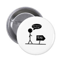 Schlechte Zeichen… Anstecknadelbutton
