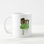Schmutziger Job-Becher Teetasse