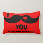 Schnurrbart I Sie, zum mein Valentinsgruß zu sein Zierkissen