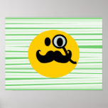 Schnurrbart Monocle smiley Plakatdrucke