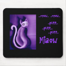 … Schnurren. .purr. Miaow Mauspads