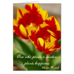 Schöne Tulpen mit Sprichwort-Karte