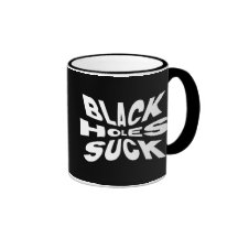 Schwarze Löcher sind zum Kotzen Kaffeehaferl