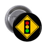 Schwermütiger Stoplight voran Anstecknadelbuttons