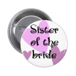 Schwester der Braut Button