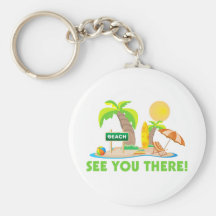 See You At The Beach Key Chains