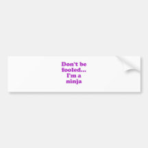 Seien nicht getäuscht Sie… Im ein Ninja Autosticker