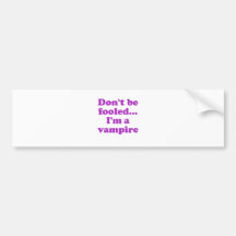 Seien nicht getäuscht Sie… im ein Vampire. Auto Sticker