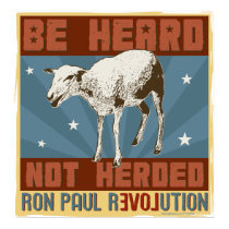 "Seien, nicht in Herden gelebtes" Ron Paul-Plakat  poster