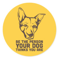 seien Sie die Person, die Ihr Hund denkt, dass Sie aufkleber