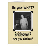 Seien Sie mein Bridesman? Karten
