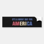 Sein ein großer Tag für Amerika Auto Aufkleber