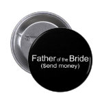 Senden Sie Geld-Vater der Braut-Geschenke Button