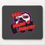 Sex-Trommeln und DUBSTEP Mauspads