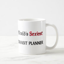 Sexyster die Durchfahrt-Planer der Welt Tasse