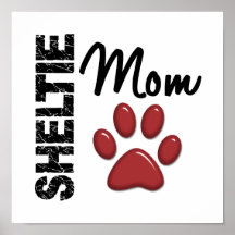 Sheltie Mamma 2 Plakatdruck