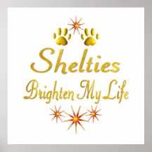 Shelties erhellen mein Leben Plakatdruck