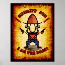 Sheriff Joe "ich bin der Chef-" Plakat