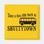 Shuttytown, USA Kühlschrankmagnete