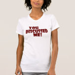 SIE BESPRACHEN MICH! SHIRTS