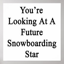 Sie betrachten einen zukünftigen Snowboarding Star Posterdrucke